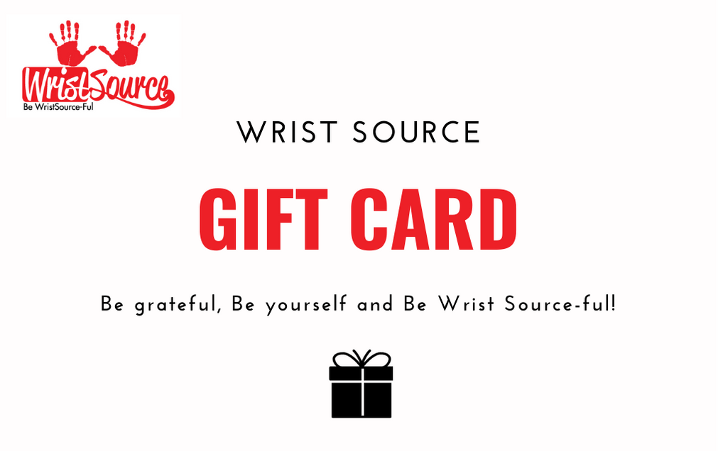 Wrist Source Gift Card